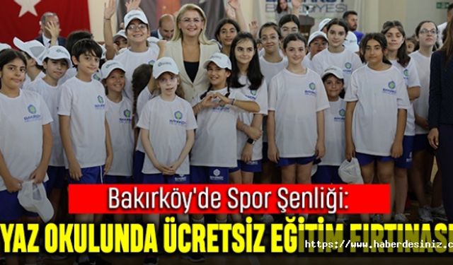 Bakırköy'de Spor Şenliği: Yaz Okulunda Ücretsiz Eğitim Fırtınası!