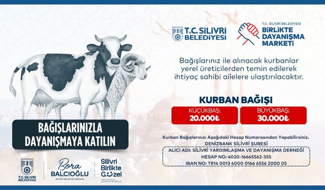 Silivri Belediyesi’nden Kurban Bayramı’nda dayanışma çağrısı