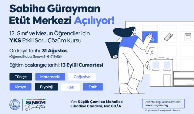 ÜSKÜDAR BELEDİYESİ “SABİHA GÜRAYMAN ETÜT MERKEZİ”  AÇILIYOR