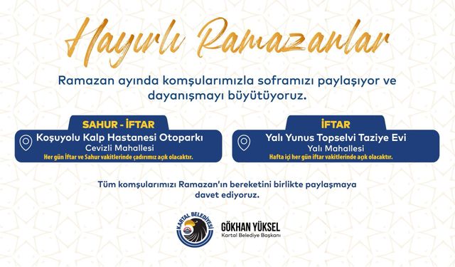 Kartal’da Ramazan Bereketi: 20 Mahallede Sofralar Kuruluyor