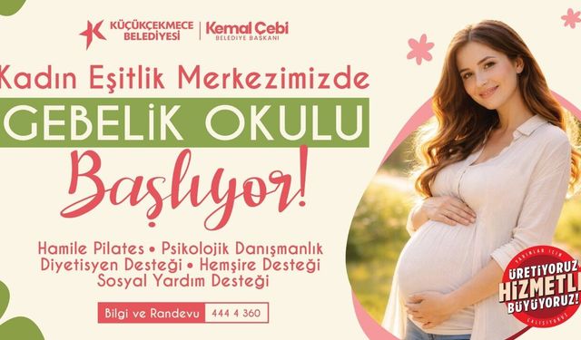 Küçükçekmece Belediyesi’nden Anne ve Anne Adaylarına Kapsamlı Destek