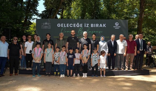 Belgrad Ormanı'nda "Geleceğe İz Bırak" Buluşması