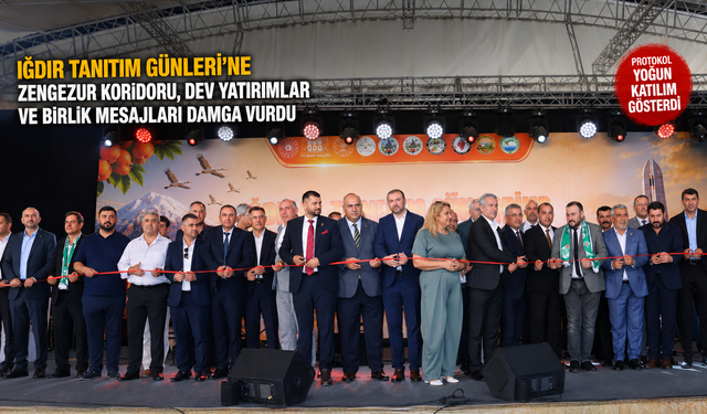 Iğdır Tanıtım Günleri’nde Birlik, Yatırım ve Zengezur Vurgusu