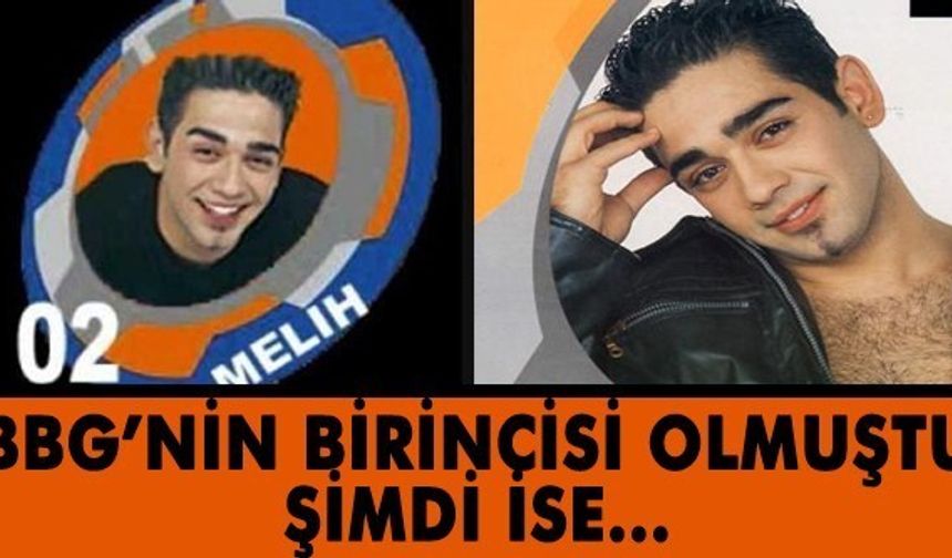 Melih&#039;i hatırladınız mı?