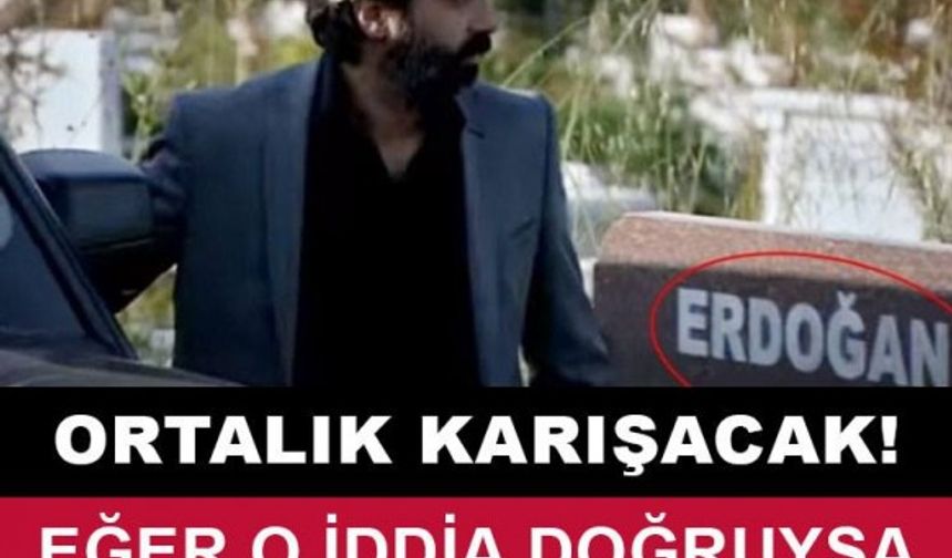 ORTALIK KARIŞACAK!! EĞER O İDDİA DOĞRUYSA POLAT ALEMDAR BİTTİ!!