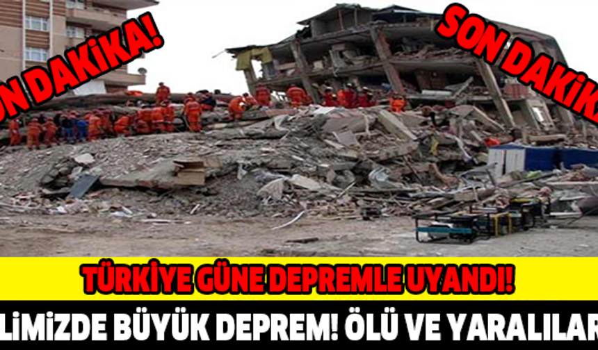 TÜRKİYE GÜNE DEPREMLE UYANDI! ÇOK SAYIDA ÖLÜ VE YARALI...

GALERİ&#039;NİN DEVAMI İÇİN TIKLAYIN...