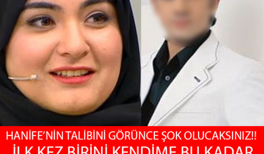 İLK KEZ BİRİNİ KENDİME BU KADAR YAKIN HİSSEDİYORUM HANİFE&#039;YE ÜNLÜ YILDIZ TALİP OLDU!! HANİFE BU SEFER EVLENİYOR!!