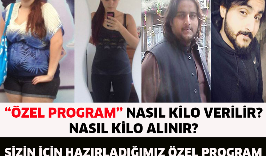 EVET ARKADAŞLAR KİLO ALIP NASIL VERMEK İÇİN SİZE YARDIMCI OLACAĞIZ İLK BAŞ KİLO VERMEYİ ANLATACAĞI DAHA SONRA KİLO ALMAYI DETAYLAR İÇİN 
FOTOĞRAFLARIN ÜSTÜNE TIKLAYARAK TEK TEK GİDİN

&quot;ÖZEL PROGRAM HAZIRLANMIŞTIR&quot;