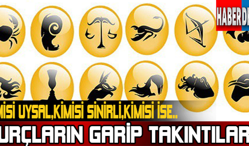 Astrolojiye göre bütün burçların farklı farklı özelliği var, Kimisi sinirli, kimisi uysal, kimisi kıskanç, Ancak yapılan bir araştırmaya göre burçların kendi aralarında farklı takıntıları olduğu ortaya çıktı.Yaklaşık 12 burcundan her konuda farklı bir takıntısı var. İşte o takıntılar...