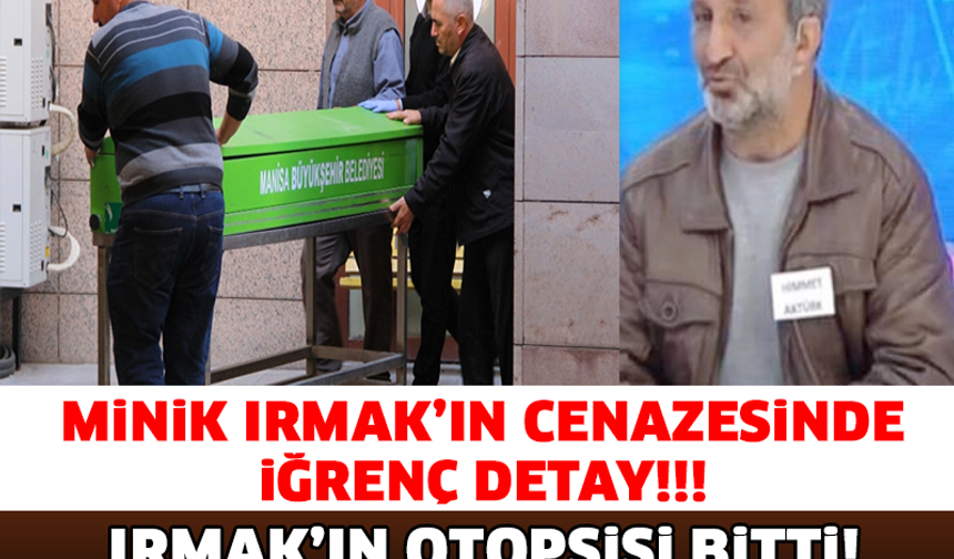 KÜÇÜK IRMAK&#039;IN AİLESİ OTOPSİ RAPORU İLE YIKILDI! BAKIN NELER YAPMIŞ KIZA..!

GALERİ&#039;NİN DEVAMI İÇİN TIKLAYIN..!