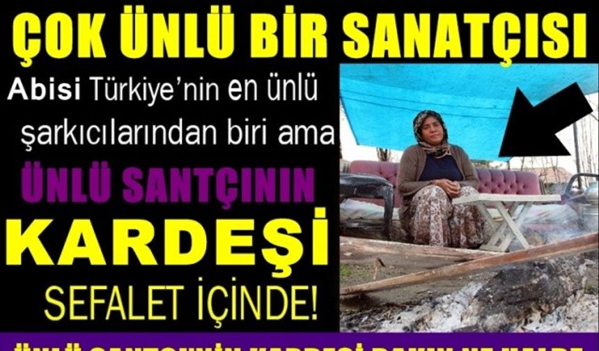 ÜNLÜ SANTÇI’NIN KARDEŞİ BAKIN NE HALDE!!