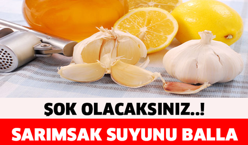 SARIMSAK SUYUNU BALLA KARIŞTIRIP İÇERSENİZ..

GALERİ&#039;NİN DEVAMI İÇİN TIKLAYIN..!