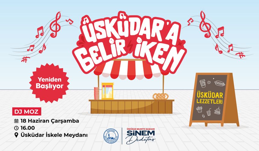 Müzik, El Emeği Ürünler ve Sokak Lezzetleri Üsküdar Sahilde Buluşuyor
