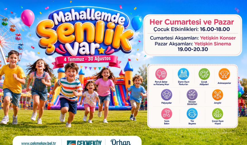 ÇEKMEKÖY'DE YAZ ŞENLİKLERİ BAŞLADI
