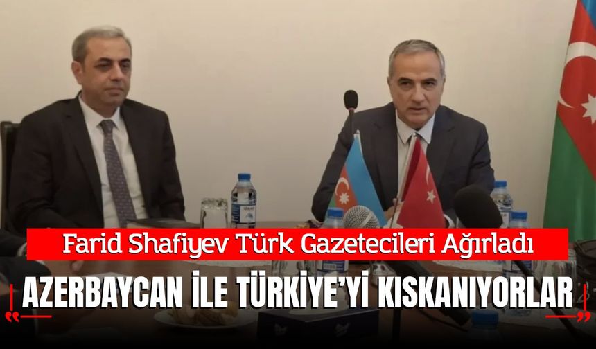 Farid Shafiyev Türk Gazetecileri Ağırladı