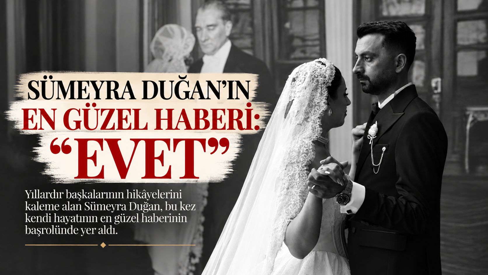 Sümeyra Duğan’ın en güzel haberi: “Evet”